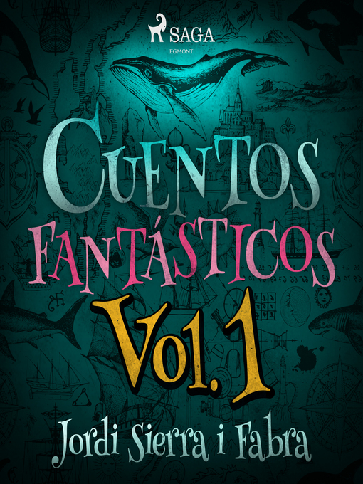 Title details for Cuentos Fantásticos Volume 1 by Jordi Sierra i Fabra - Available